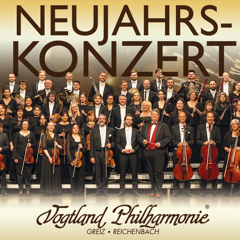 Neujahrskonzert – Vogtland Philharmonie